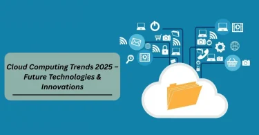 cloud computing trends 2025 – future technologies & innovations